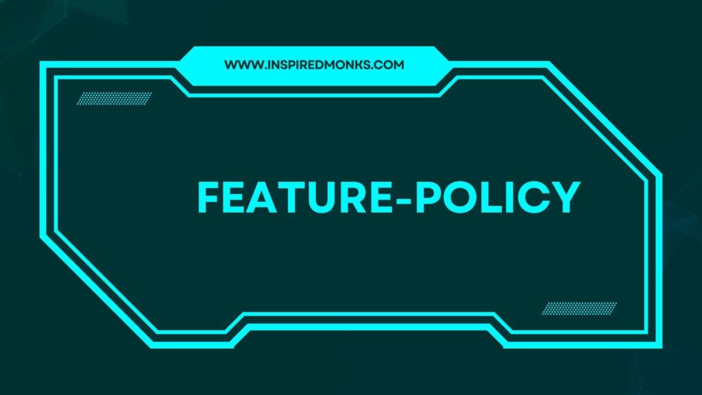 Feature-Policy