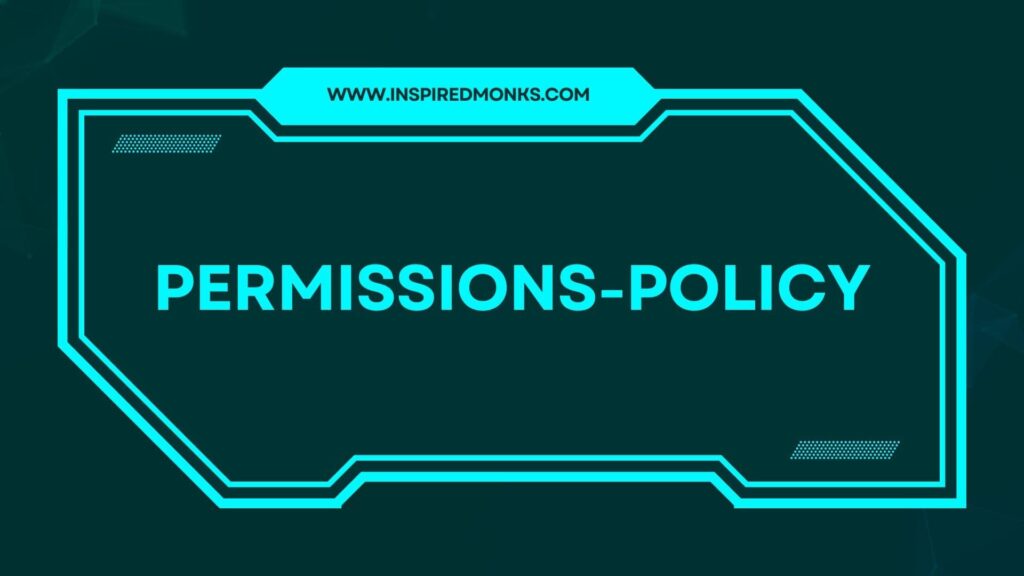 Permissions-Policy