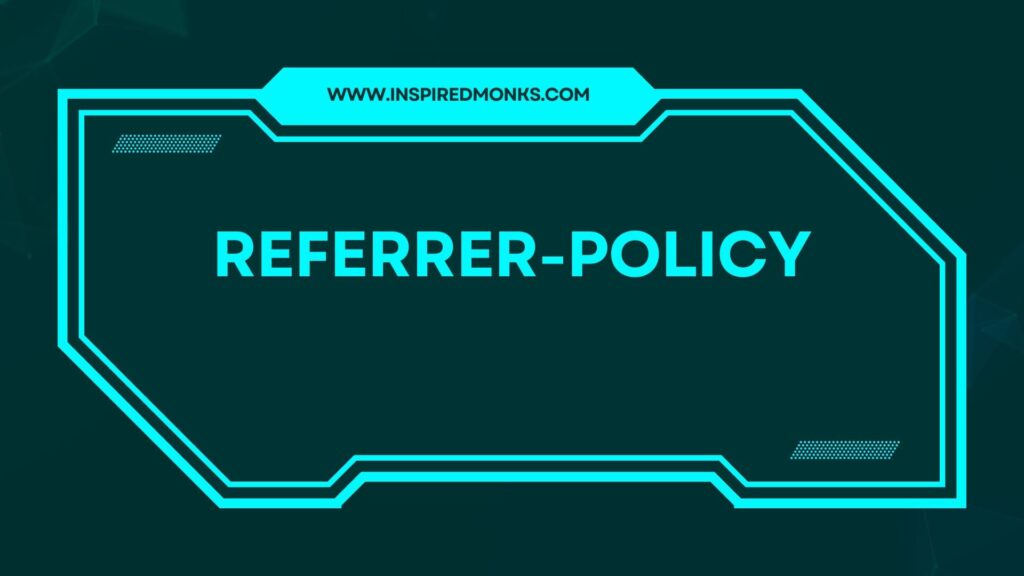 Referrer-Policy